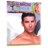 Pin the Macho on the Man Party Game